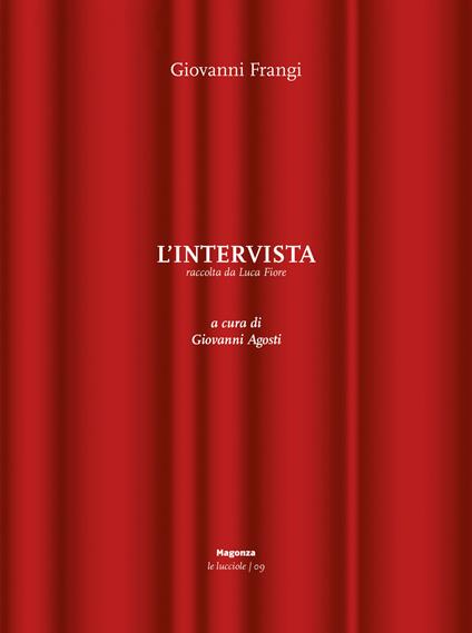 L'intervista. Ediz. illustrata - Giovanni Frangi - copertina
