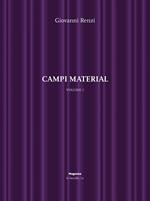 Campi material. Vol. 1