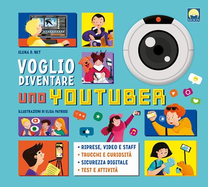 Voglio diventare uno youtuber - Elena D. Net - copertina