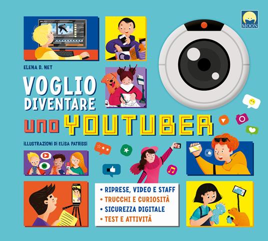 Voglio diventare uno youtuber - Elena D. Net - copertina