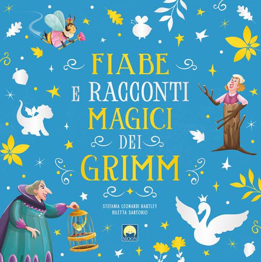 Fiabe e racconti magici dei Grimm con finestrelle - Stefania Leonardi Hartley - copertina