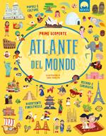 Atlante del mondo. Prime scoperte. Ediz. a colori