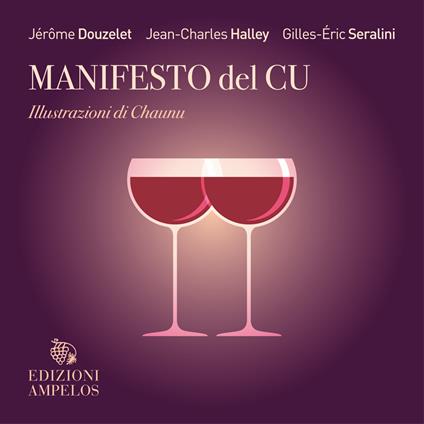 Manifesto del Cu - Emmanuel Chaunu,Jean-Charles Halley,Jérôme Douzelet - copertina