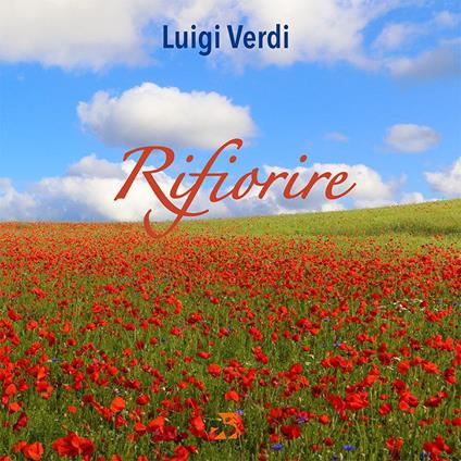 Rifiorire - Luigi Verdi - copertina