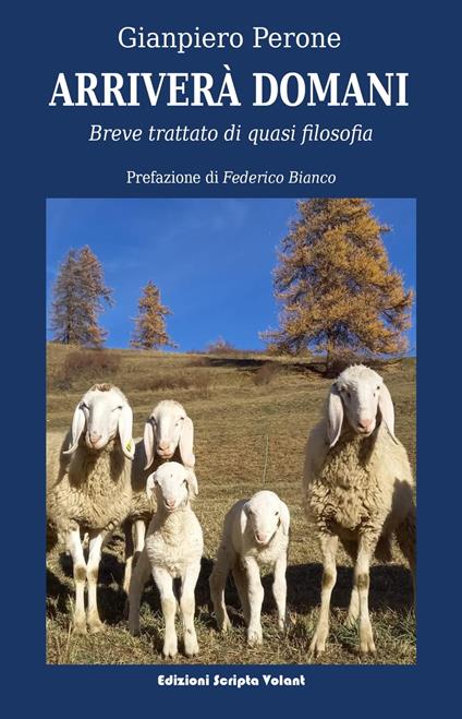 Arriverà domani - Federico Bianco (prefazione),Gianpiero Perone - ebook