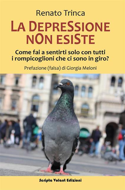 La depressione non esiste - Renato Trinca - ebook