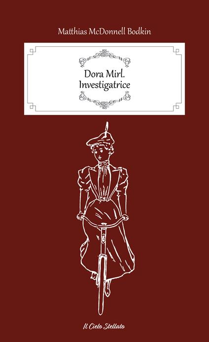 Dora Myrl. Investigatrice - Matthias McDonnell Bodkin - copertina