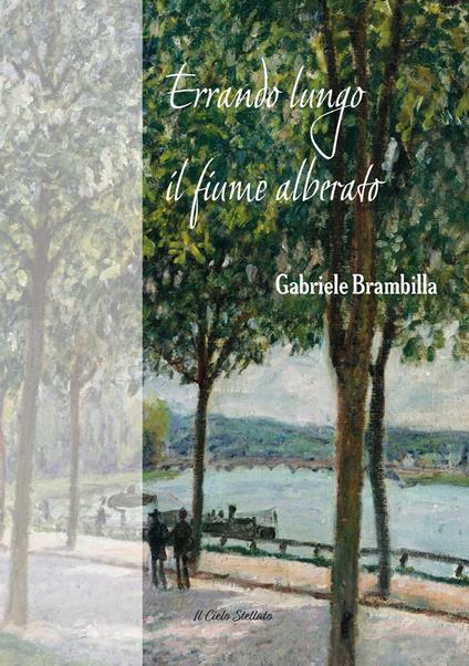 Errando lungo il fiume alberato - Gabriele Brambilla - copertina
