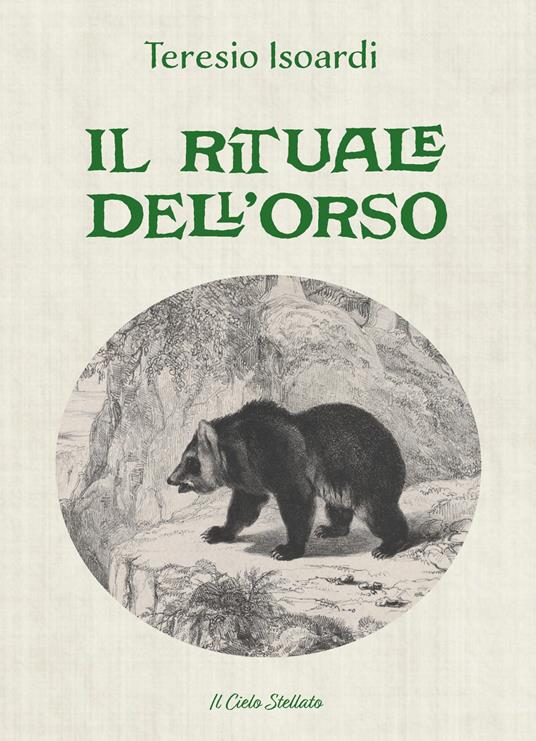Il rituale dell'orso - Teresio Isoardi - copertina