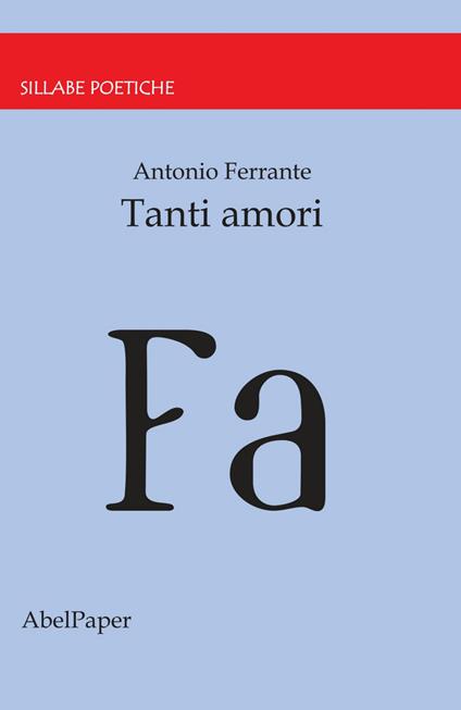 Tanti amori - Antonio Ferrante - ebook