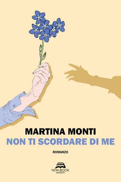 Non ti scordare di me - Martina Monti - copertina