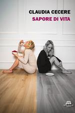 Sapore di vita. Nuova ediz.
