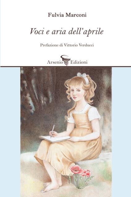 Voci e aria dell'aprile - Fulvia Marconi - copertina