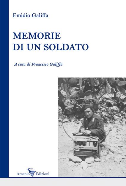 Memorie di un soldato - Emidio Galiffa - copertina