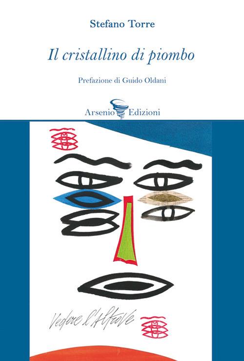 Il cristallino di piombo - Stefano Torre - copertina