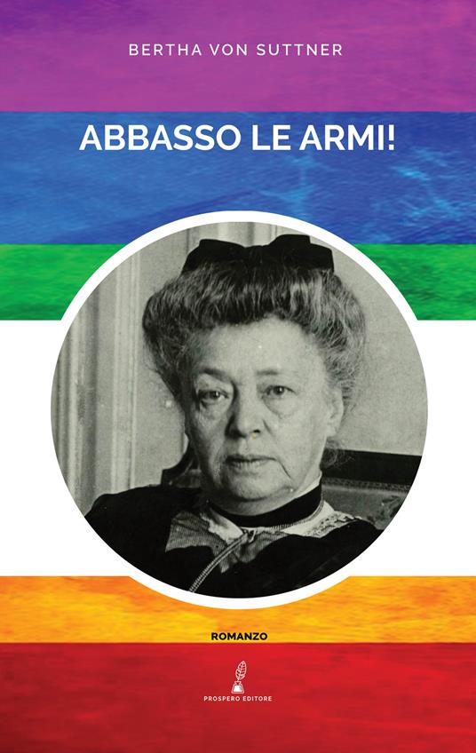 Abbasso le armi! - Bertha von Suttner - copertina