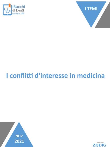 I conflitti d'interesse in medicina - Pietro Dri - ebook