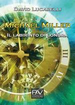 Il labirinto di Londra. Michael Miller