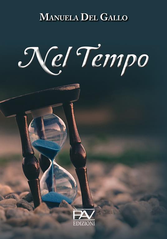 Nel tempo - Manuela Del Gallo - copertina