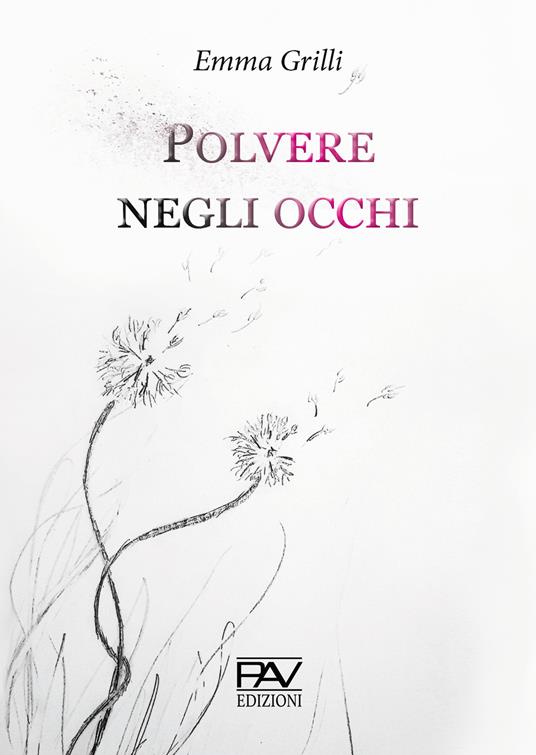 Polvere negli occhi - Emma Grilli - copertina