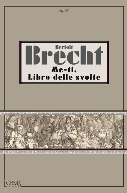 Me-ti. Libro delle svolte - Bertolt Brecht,Cesare Cases - ebook