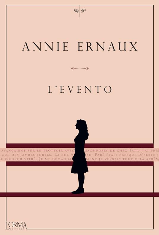 L' evento - Annie Ernaux,Lorenzo Flabbi - ebook