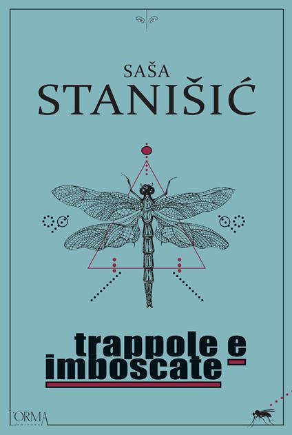 Trappole e imboscate - Sasa Stanisic - copertina