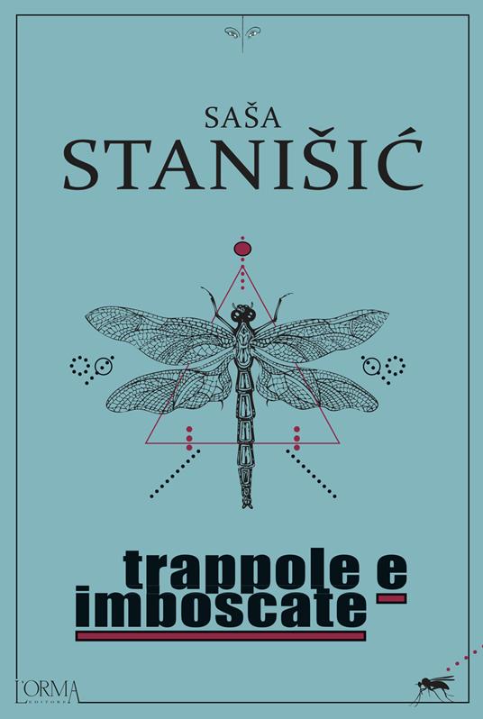 Trappole e imboscate - Sasa Stanisic - copertina