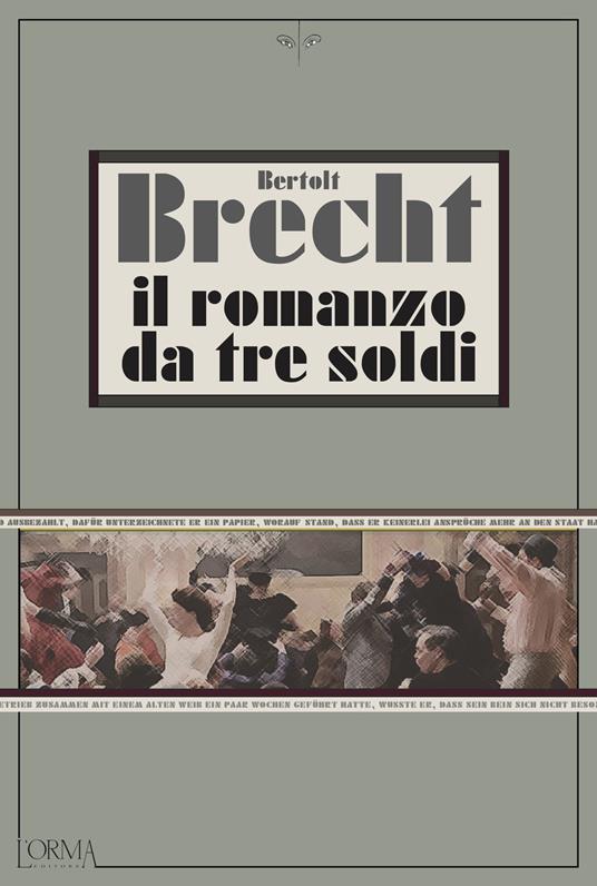 Il romanzo da tre soldi - Bertolt Brecht - copertina