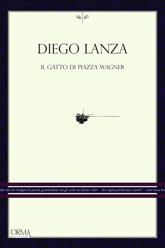 Il gatto di piazza Wagner - Diego Lanza - ebook