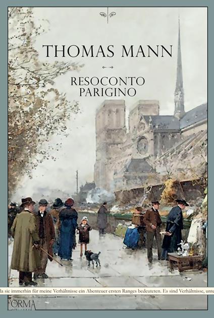 Resoconto parigino - Thomas Mann,Marco Federici Solari - ebook