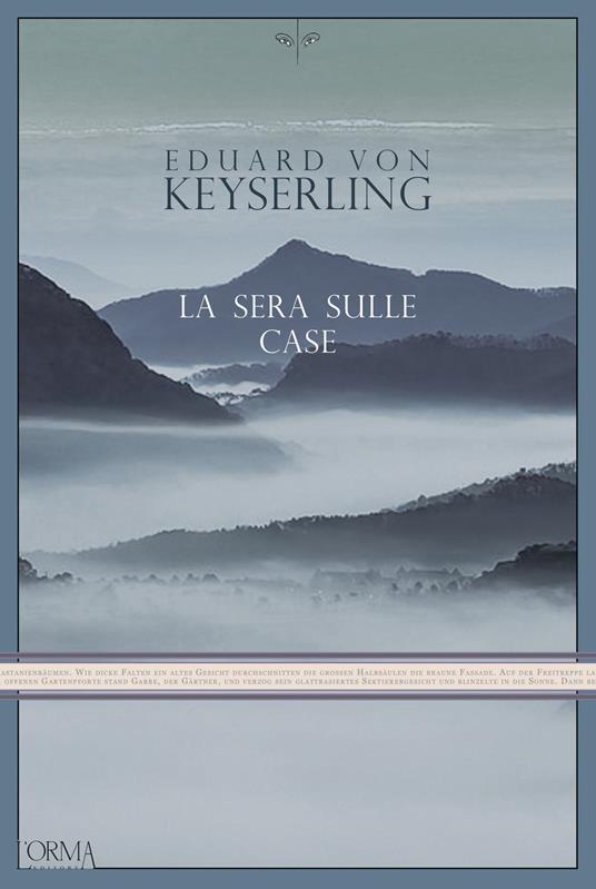 La sera sulle case - Eduard von Keyserling - copertina