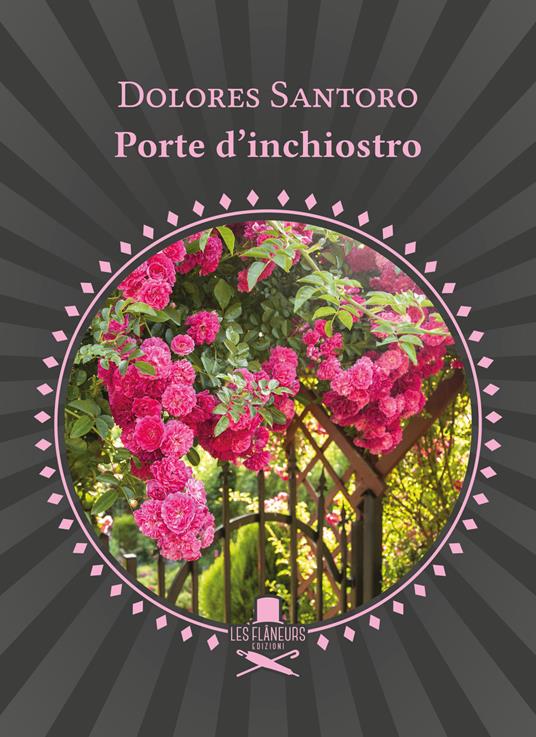 Porte d'inchiostro - Dolores Santoro - copertina