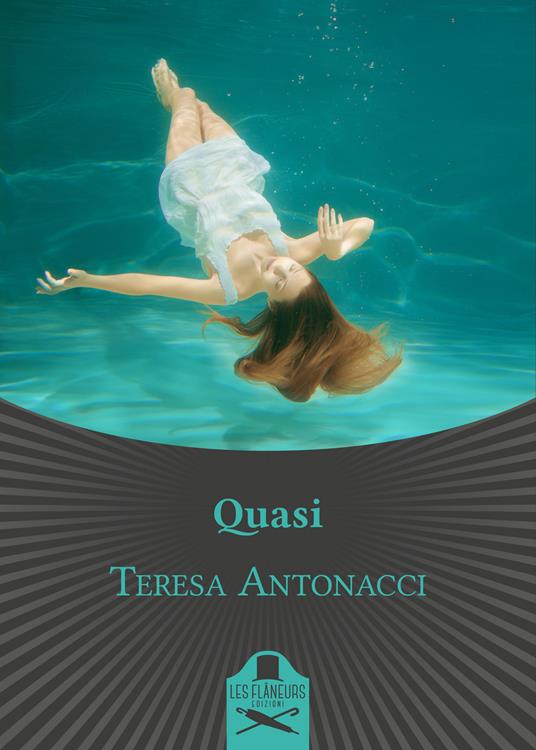 Quasi - Teresa Antonacci - copertina