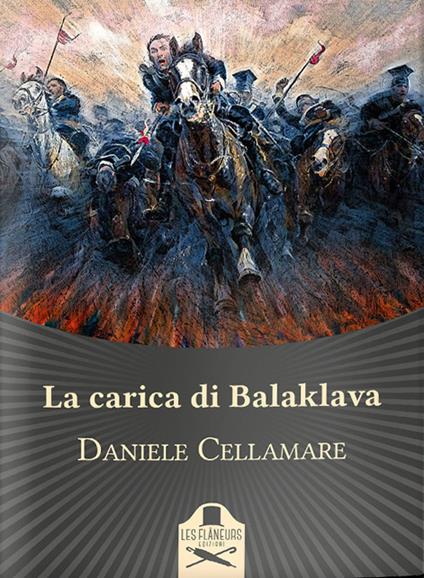 La carica di Balaklava - Daniele Callamare - copertina
