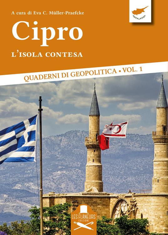 Cipro. L'isola contesa - Eva Christina Müller-Praefcke - copertina