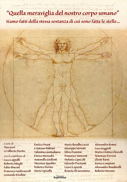 «Quella meraviglia del nostro corpo umano». Siamo fatti della stessa sostanza di cui sono fatte le stelle... - copertina