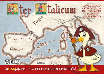 Iter Italicum. Mappa-gioco e libro-guida del Cammino italiano per Santiago. Ediz. illustrata. Con mappa-gioco - Paolo Rindi - copertina
