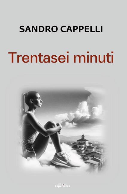 Trentasei minuti - Sandro Cappelli - copertina