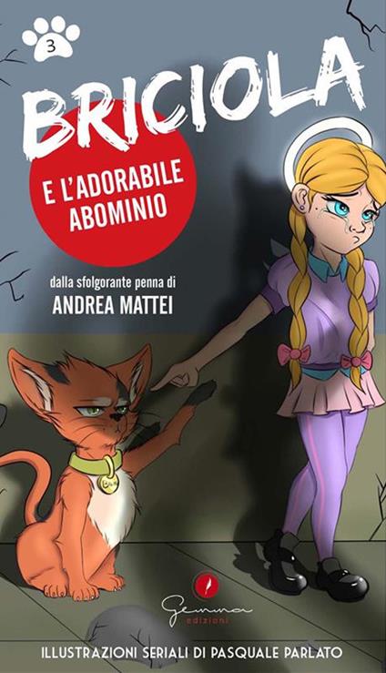 Briciola e l'adorabile abominio - Andrea Mattei - ebook