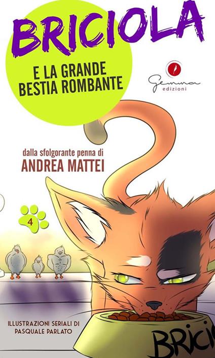 Briciola e la grande bestia rombante - Andrea Mattei,Pasquale Parlato - ebook