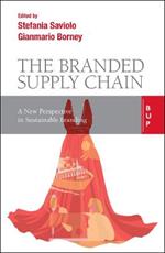 The Branded Supply Chain: A New Perspective on Value Creation in Branding