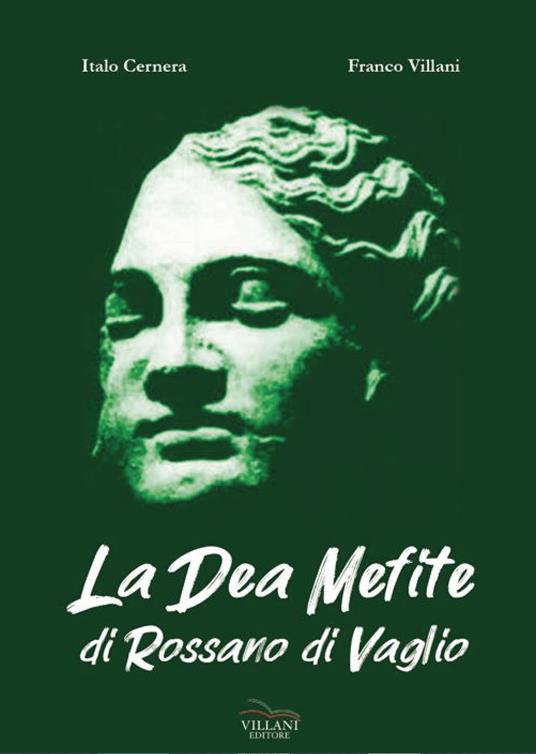 La Dea Mefite di Rossano di Vaglio - Italo Cernera Franco Villani - copertina