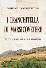 I Tranchitella di Marsicovetere. Notizie biografiche e storiche