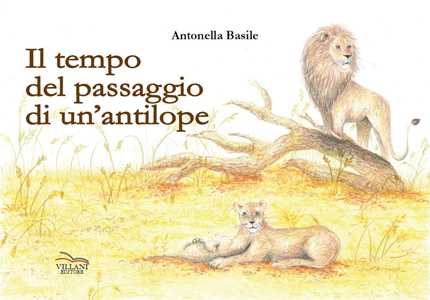 Il tempo del passaggio di un'antilope