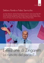 L' elezione di Zingaretti. La rivincita del partito?