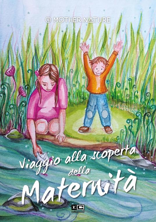 Viaggio alla scoperta della maternità - copertina