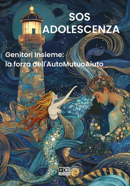 Sos adolescenza. Genitori Insieme: la forza dell'AutoMutuoAiuto - Associazione Genitori Insieme - copertina