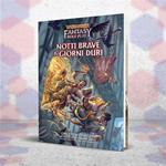 Warhammer Fantasy Roleplay - Notti Brave & Giorni Duri. GDR - ITA. Gioco da tavolo