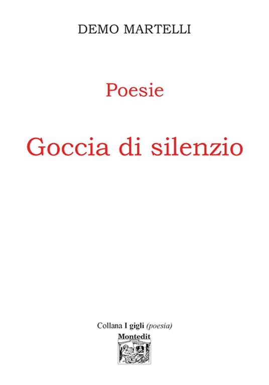 Goccia di silenzio - Demo Martelli - ebook